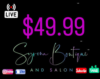 $49.99 - Syrena Boutique & Salon