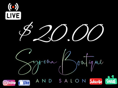 $20.00 - Syrena Boutique & Salon