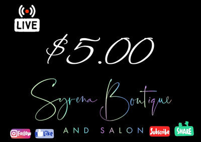 $5.00 - Syrena Boutique & Salon